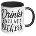 Drinks Well With Others 11oz & 15oz